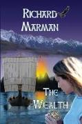 The Wealth: A Viking Coming of Age Novel