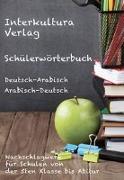 Schülerwörterbuch Deutsch-Arabisch