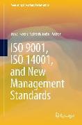 ISO 9001, ISO 14001, and New Management Standards