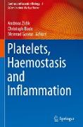 Platelets, Haemostasis and Inflammation