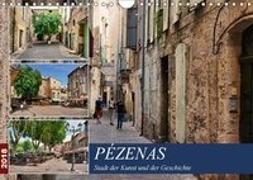 Pézenas - Stadt der Kunst und der Geschichte (Wandkalender 2018 DIN A4 quer)