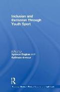 Inclusion and Exclusion Through Youth Sport