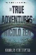 True Adventures Of Nicolo Zen
