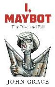 I, Maybot