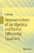 Representations of Lie Algebras and Partial Differential Equations