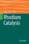 Rhodium Catalysis