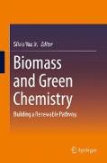 Biomass and Green Chemistry