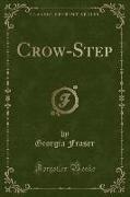 Crow-Step (Classic Reprint)