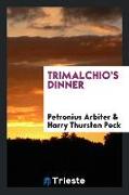 Trimalchio's Dinner