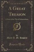 A Great Treason, Vol. 1