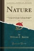 Nature, Vol. 1: A Weekly Journal for the Gentleman Sportsman, Tourist and Naturalist, November 2, 1889 (Classic Reprint)