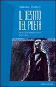 Il vestito del poeta. Percorsi di letteratura, scienza, poesia e altro