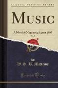 Music, Vol. 8: A Monthly Magazine, August 1895 (Classic Reprint)