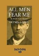 All Men Fear Me: An Alafair Tucker Mystery (Large Print 16pt)