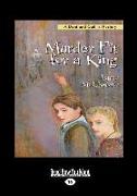 Murder Fit for a King: A Dani and Caitlin Mystery (Large Print 16pt)