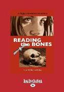 Reading the Bones: A Peggy Henderson Adventure (Large Print 16pt)