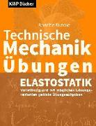 Technische Mechanik II Elastostatik Übungen