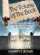 The Volume of the Book: Insights into Rightly Dividing the Word of Truth