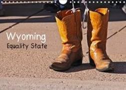 Wyoming Equality State (Wandkalender 2018 DIN A4 quer)