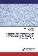 Pedigree reconstruction in commercial broodstock of Common Sole