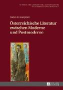 Österreichische Literatur zwischen Moderne und Postmoderne