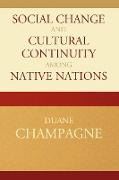 Social Change and Cultural Continuity Among Native Nations