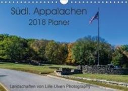 Südl. Appalachen Planer (Wandkalender 2018 DIN A4 quer)