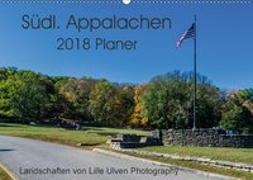 Südl. Appalachen Planer (Wandkalender 2018 DIN A2 quer)