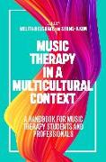 Music Therapy in a Multicultural Context