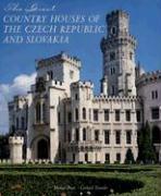 Great Country Houses of the Czech Republic and Slovakia, The