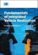 Fundamentals of Integrated Vehicle Realization