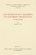 Los Sonetos de Calderón en sus obras dramáticos