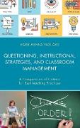 Questioning, Instructional Strategies, and Classroom Management