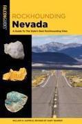 Rockhounding Nevada: A Guide to the State's Best Rockhounding Sites