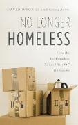 No Longer Homeless
