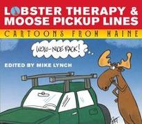 Lobster Therapy & Moose Pick-Up Lines