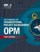 The Standard for Organizational Project Management (Opm)