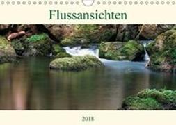 Flussansichten (Wandkalender 2018 DIN A4 quer)