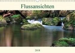 Flussansichten (Wandkalender 2018 DIN A3 quer)