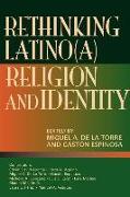 Rethinking Latino(a) Religion & Identity