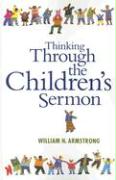 Thinking Through the Children's Sermon