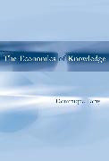The Economics of Knowledge