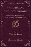 Pictures and the Picturegoer