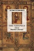 The Cambridge Companion to the Gospels