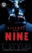 Silence of the Nine (the Cartel Publications Presents)