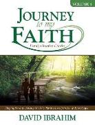 Journey to My Faith Family Devotional Series: Volume 1: Helping Parents Develop Their Children's Love for God and for People