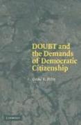Doubt and the Demands of Democratic Citizenship