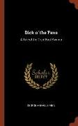 Dick O' the Fens: A Tale of the Great East Swamp
