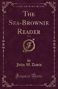 The Sea-Brownie Reader, Vol. 2 (Classic Reprint)