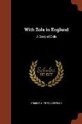 With Zola in England: A Story of Exile